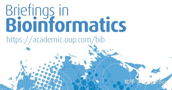 生信期刊推荐合集#4：Briefings In Bioinformatics977 / 作者:刘得福姊妹 / 帖子ID:104556